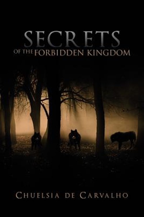 Secrets of the Forbidden Kingdom, Paperback by De Carvalho, Chuelsia, Like Ne…