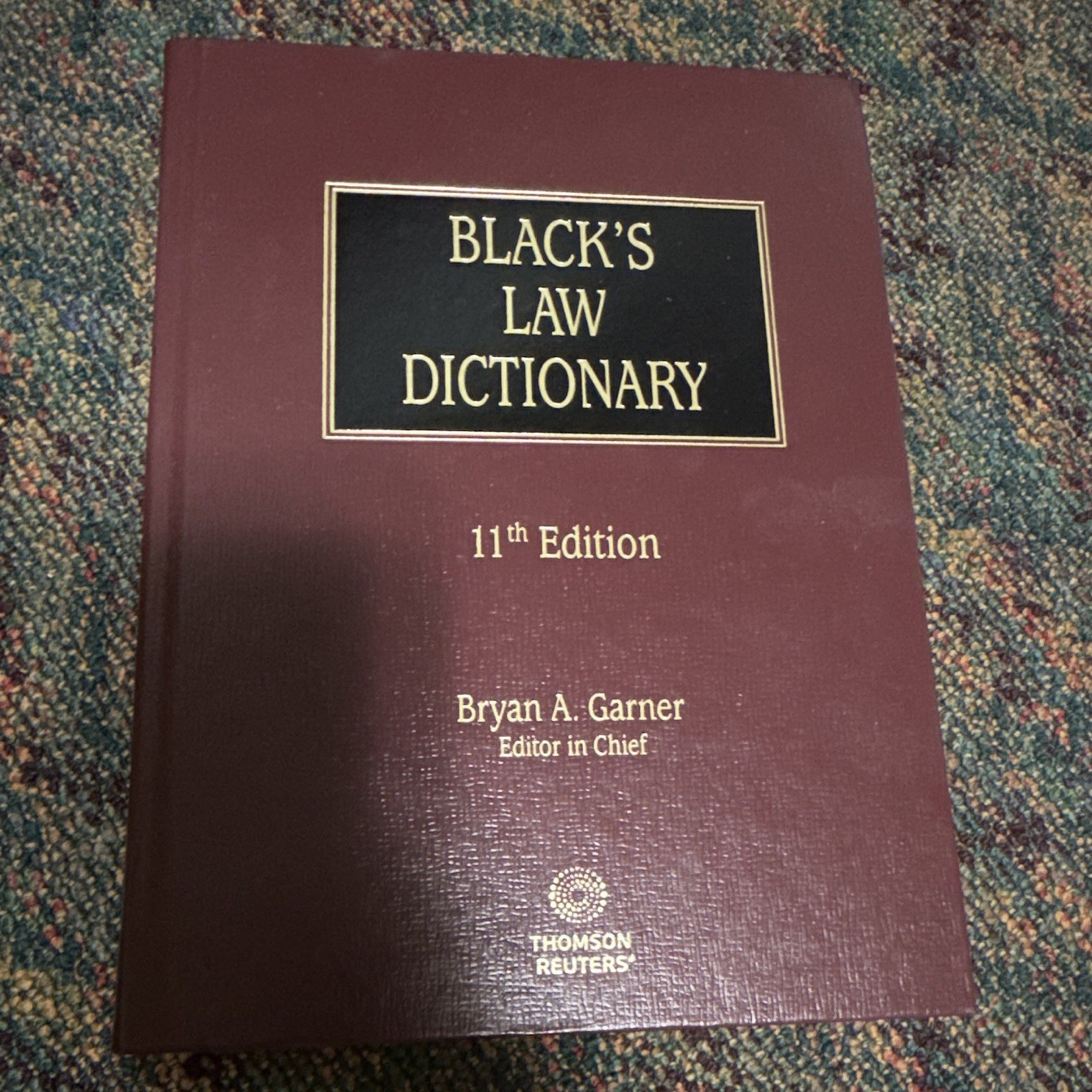 Black&rsquo;s Law Dictionary 11th Edition Hardcover, Bryan A. Garner