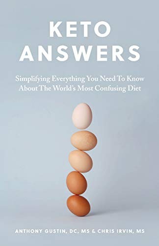 Keto Answers: Simplifying Everything Y…, Irvin, Chris