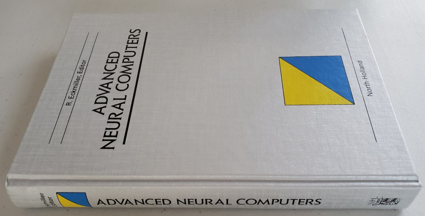 Advanced Neural Computers Eckmiller 1990 North-Holland NEW w/Receipt