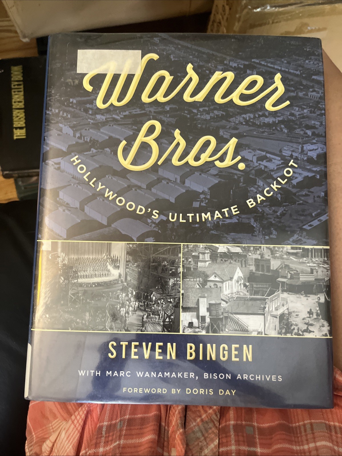 Warner Bros : Hollywood&rsquo;s Ultimate Backlot by Steven Bingen (2014, Hardcover)