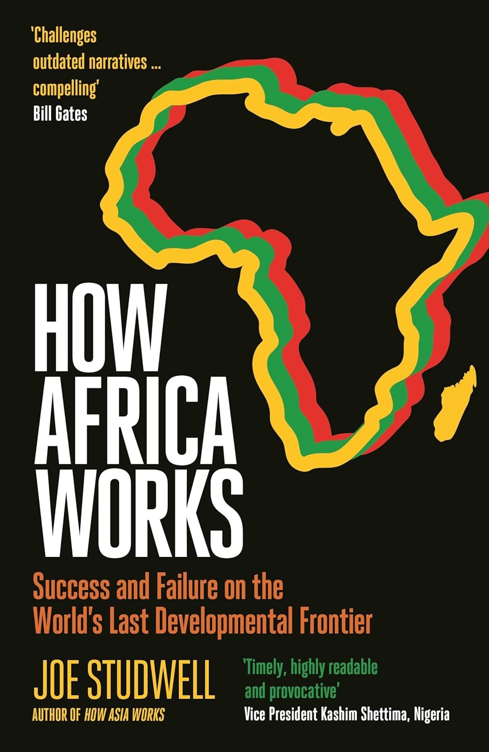 How Africa Works: Success and Failure by Joe Studwell NEW Paperback