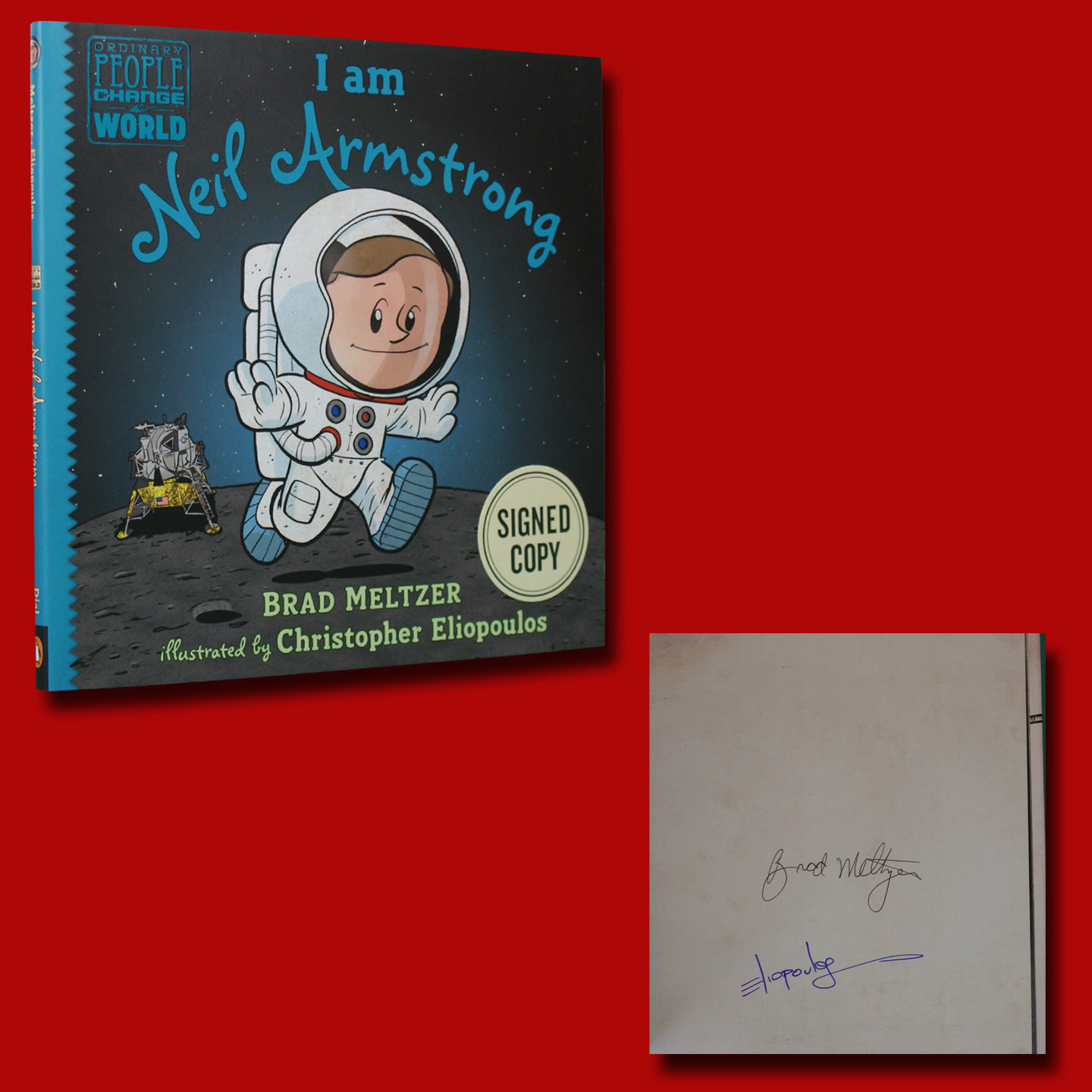 I Am Neil Armstrong SIGNED Brad Meltzer (2018,HC,1st/1st) BRAND NEW