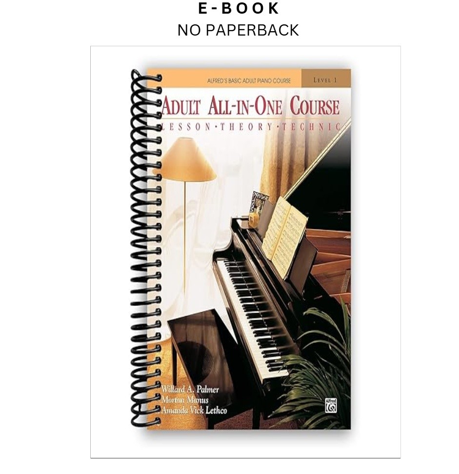 Alfred&rsquo;s Basic Adult All-In-One Piano Course : Lesso, Không tìm thấy tác giả N/A