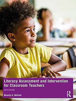 Literacy Assessment and Intervention – Paperback, by DeVries Beverly A. – Good