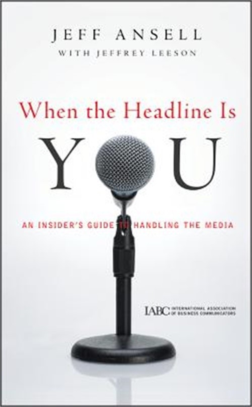 When the Headline Is You (Hardback or Cased Book)
