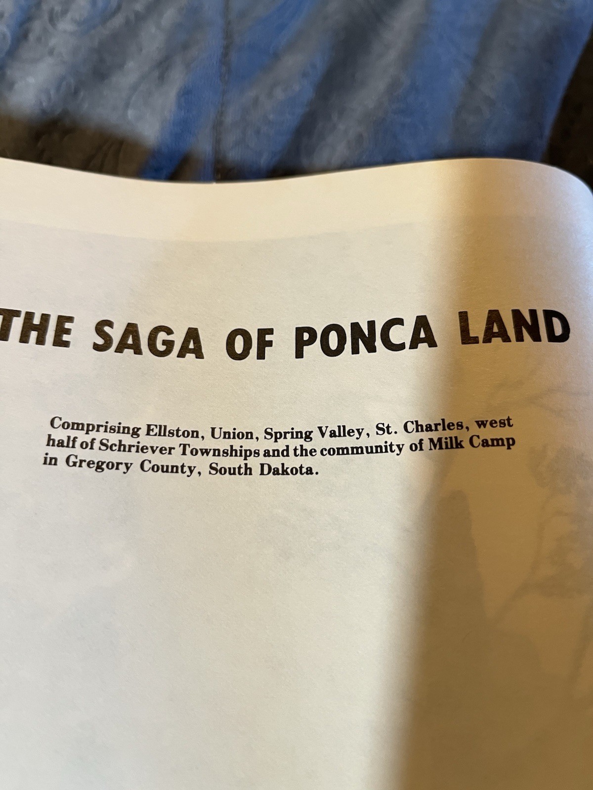 The Saga Of The Ponca Land By Adeline Gnirk St. Charles-Milk’s Camp South Dakota