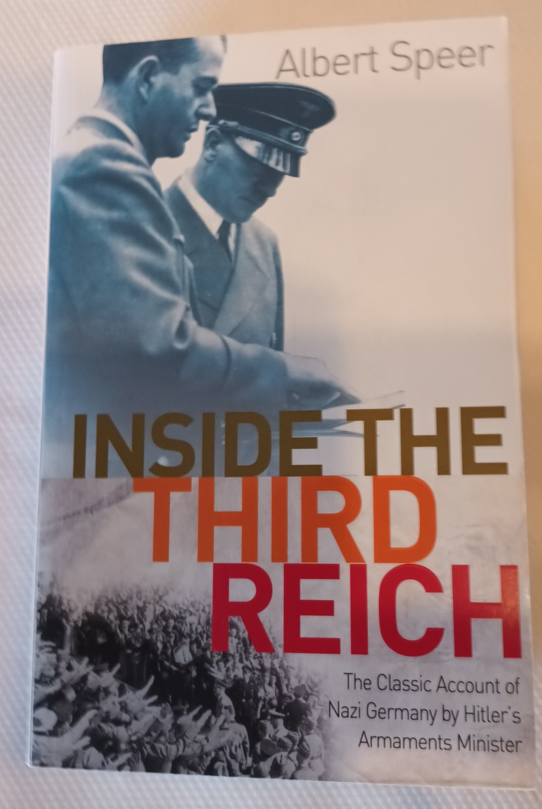 Inside The Third Reich, Albert Speer, Paperback Like New 2003 822 pages