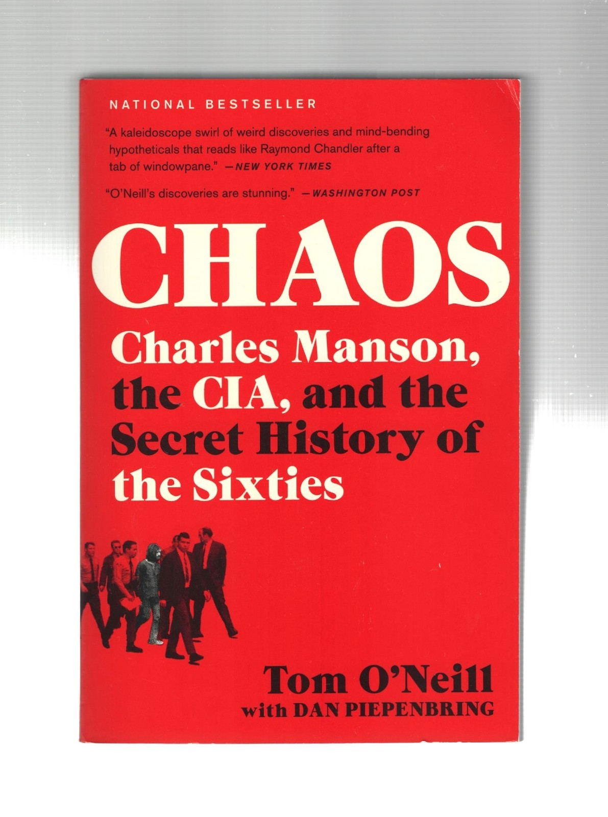 CHAOS: CHARLES MANSON, THE CIA, AND THE SECRET HISTORY…by Tom O&rsquo;Neill 2024 TPB