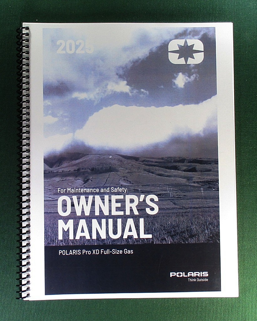 2025 Polaris Pro XD Full-Size Owner&rsquo;s Manual: 180 Pages & Protective Covers!