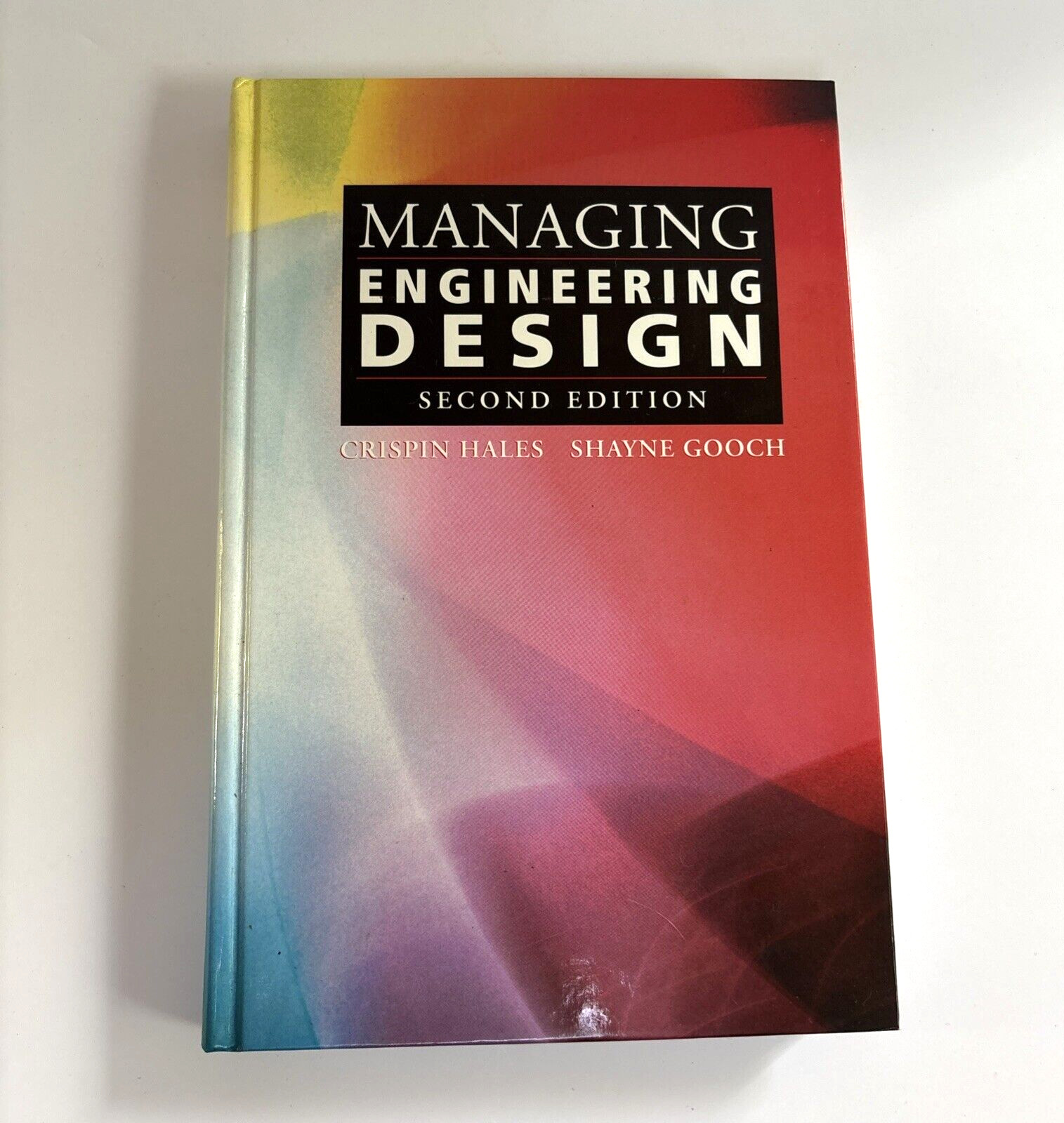 « Managing Engineering Design 2nd Ed – Hales & Gooch – Hardback – VG Cond »