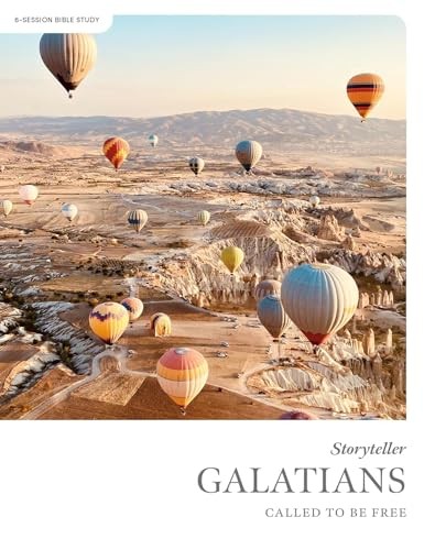 Galatians – Storyteller – Bible Study Book: Called to Be Free – Lifeway Adul…