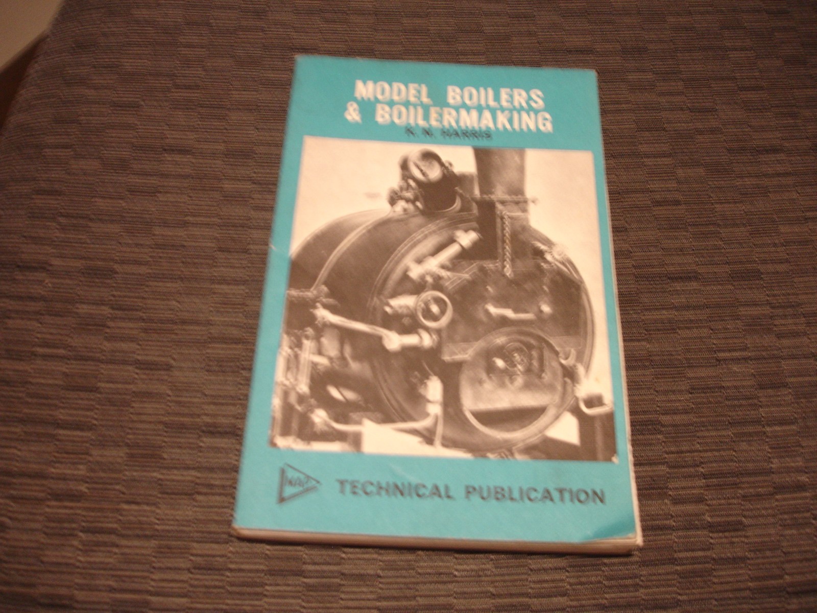 Model Boilers and Boilermaking by K. N. Harris 1980, Paperback