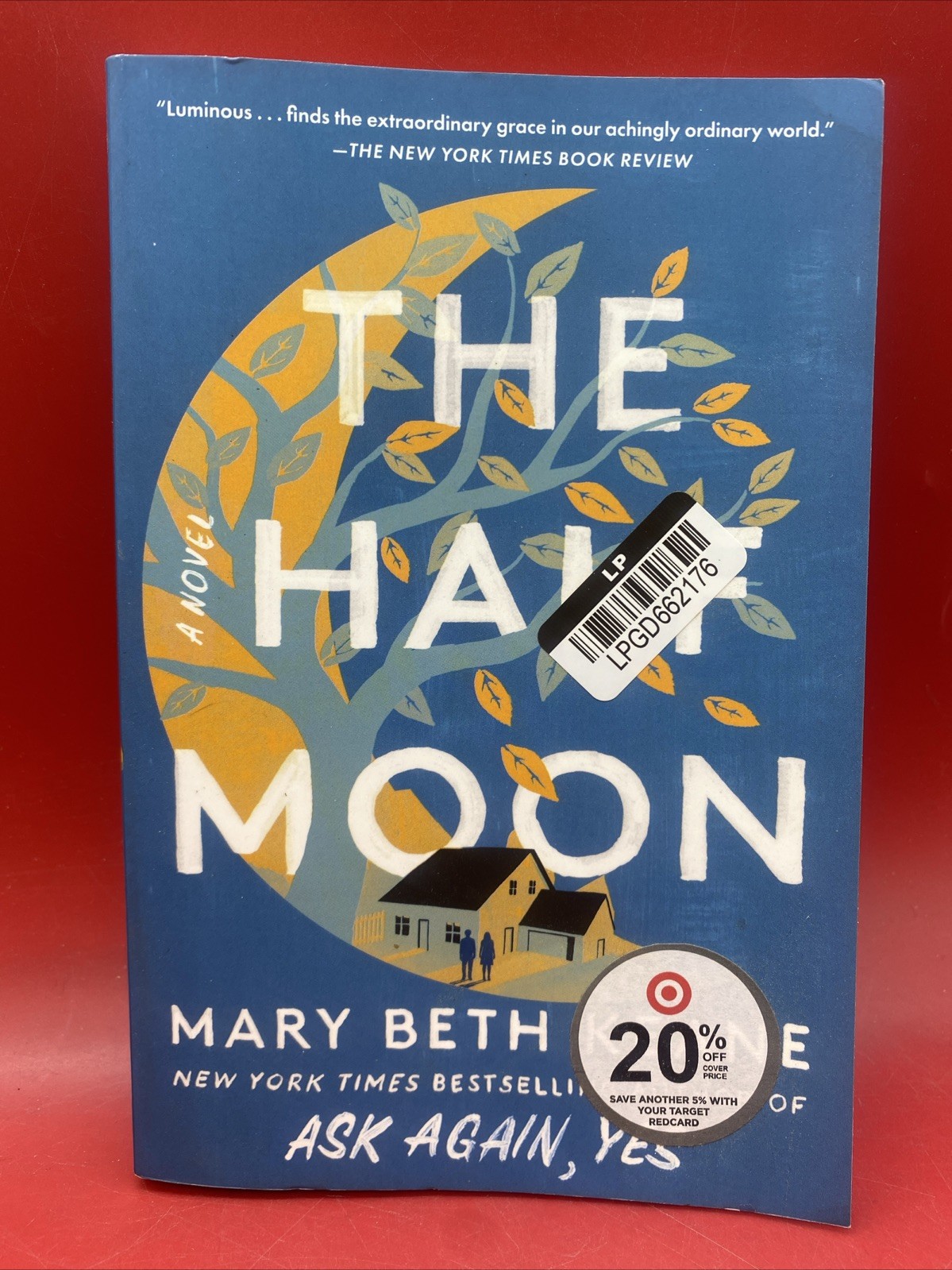 Half Moon : A Novel by Mary Beth Keane (2024, Trade Paperback)