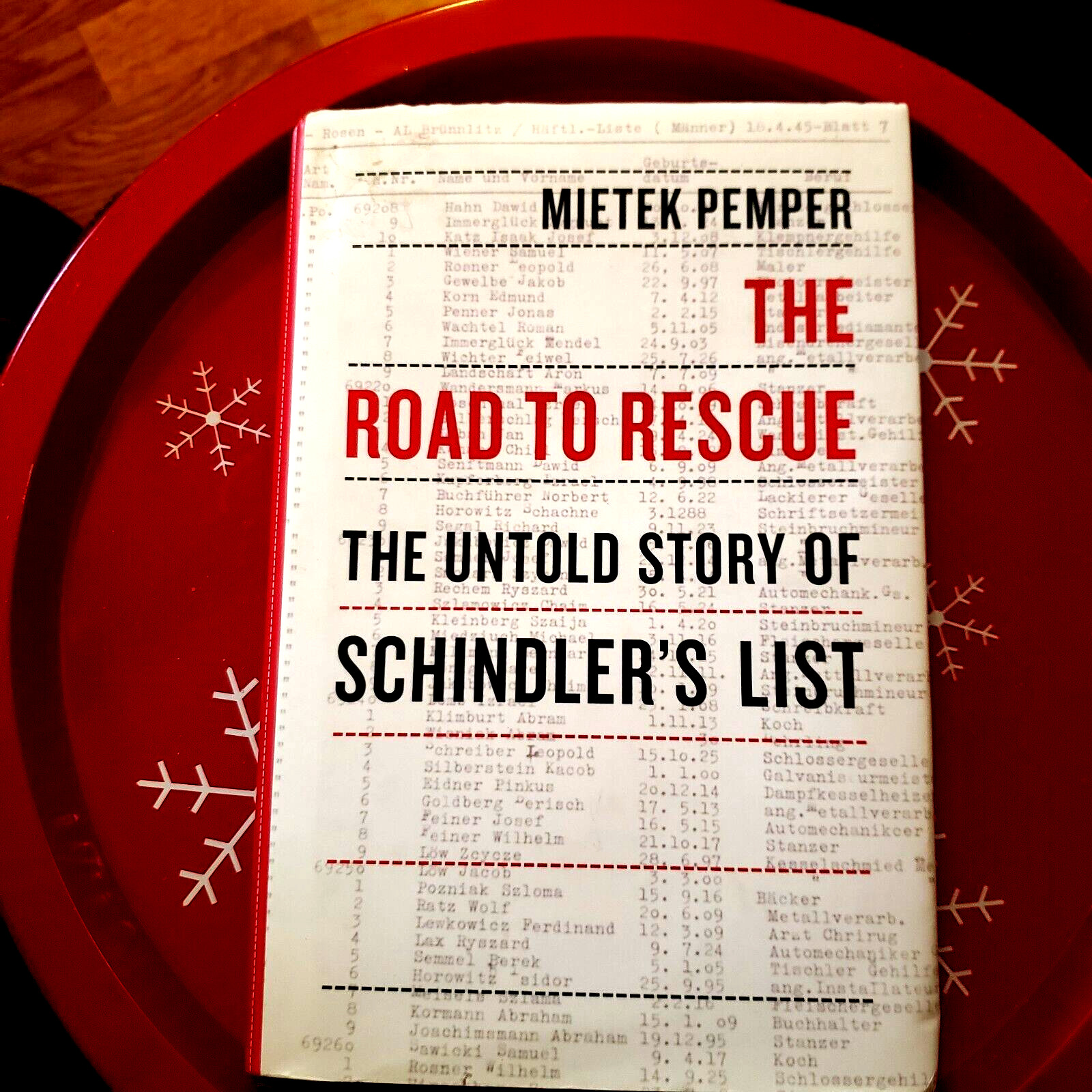 The Road to Rescue: Untold Story of Schindler&rsquo;s List by Mietek Pemper HC DJ 250p