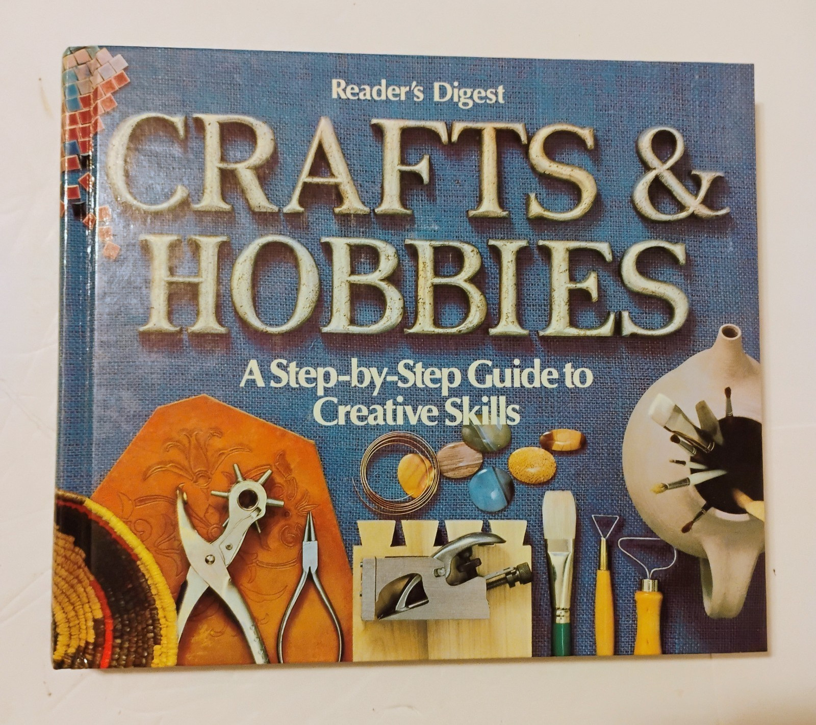 Vintage Reader&rsquo;s Digest Crafts & Hobbies Step By Step Guide To Creative Skills