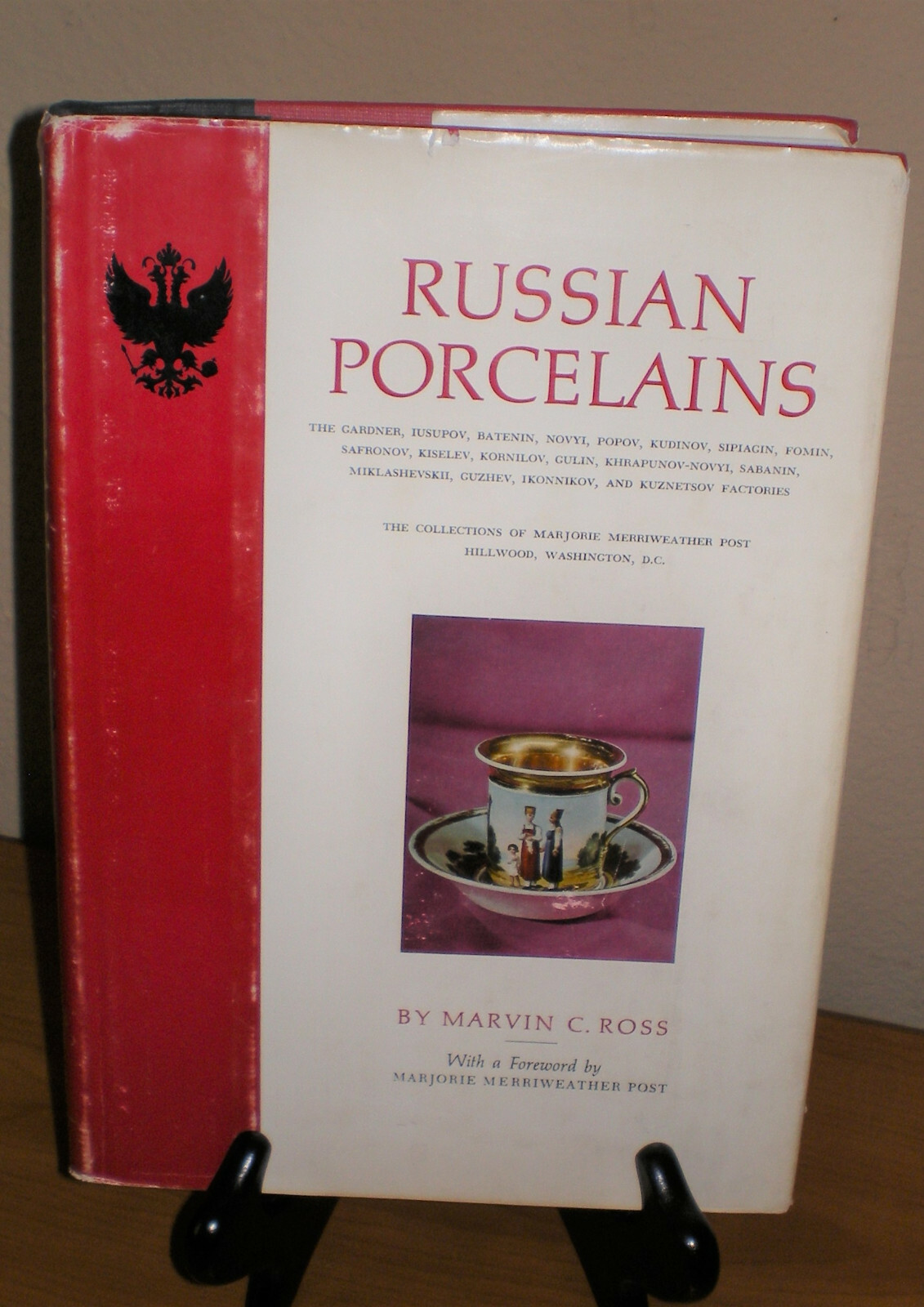 Russian Porcelains Marvin C. Ross – vintage 1968 HC/DJ First 1st ED Illustrated