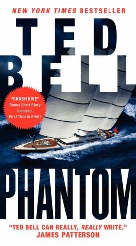 Phantom: An Explosive Alex Hawke Spy Thrille- 9780061859328, Ted Bell, paperback