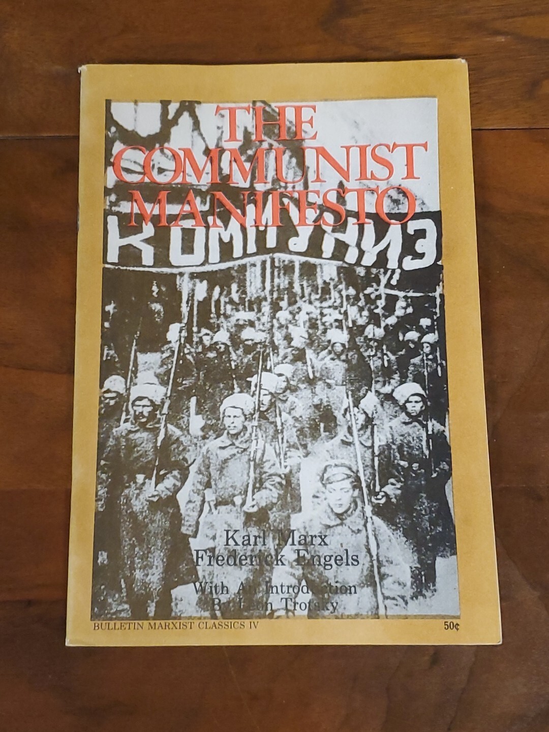 The Communist Manifesto by Karl Marx & Fred Engels / 1973 – Bulletin Classics IV