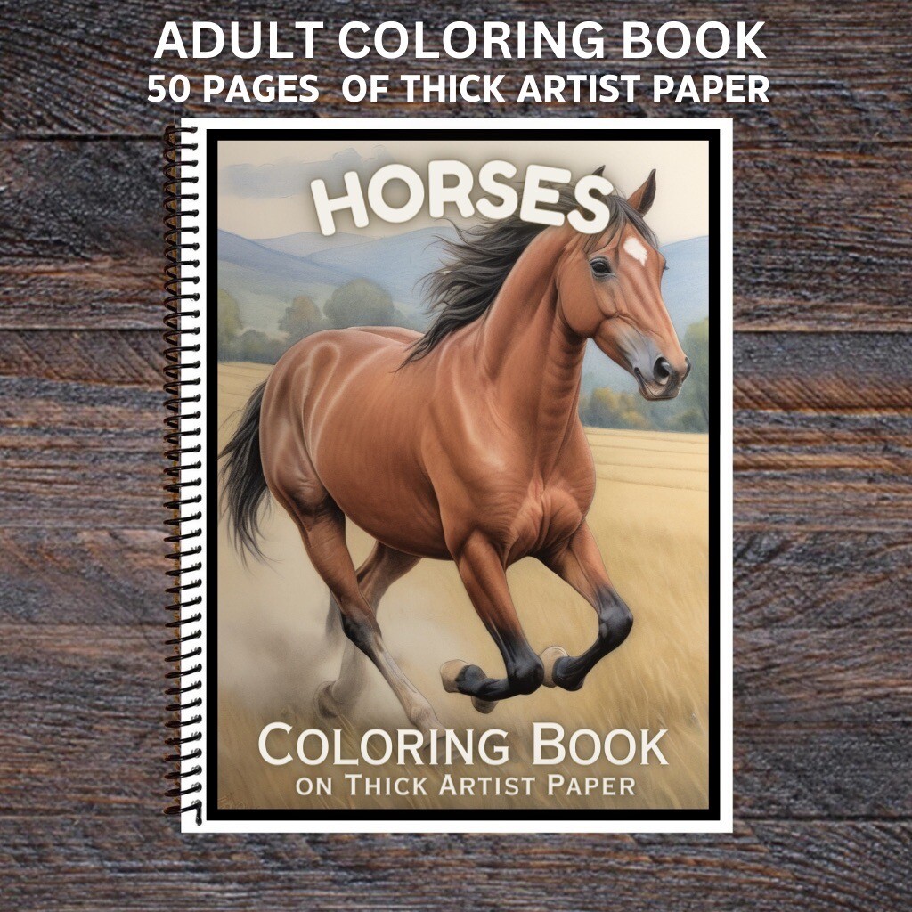 Horses – Spiral Bound Adult Coloring Book – Thick Artist Paper – 50 pages