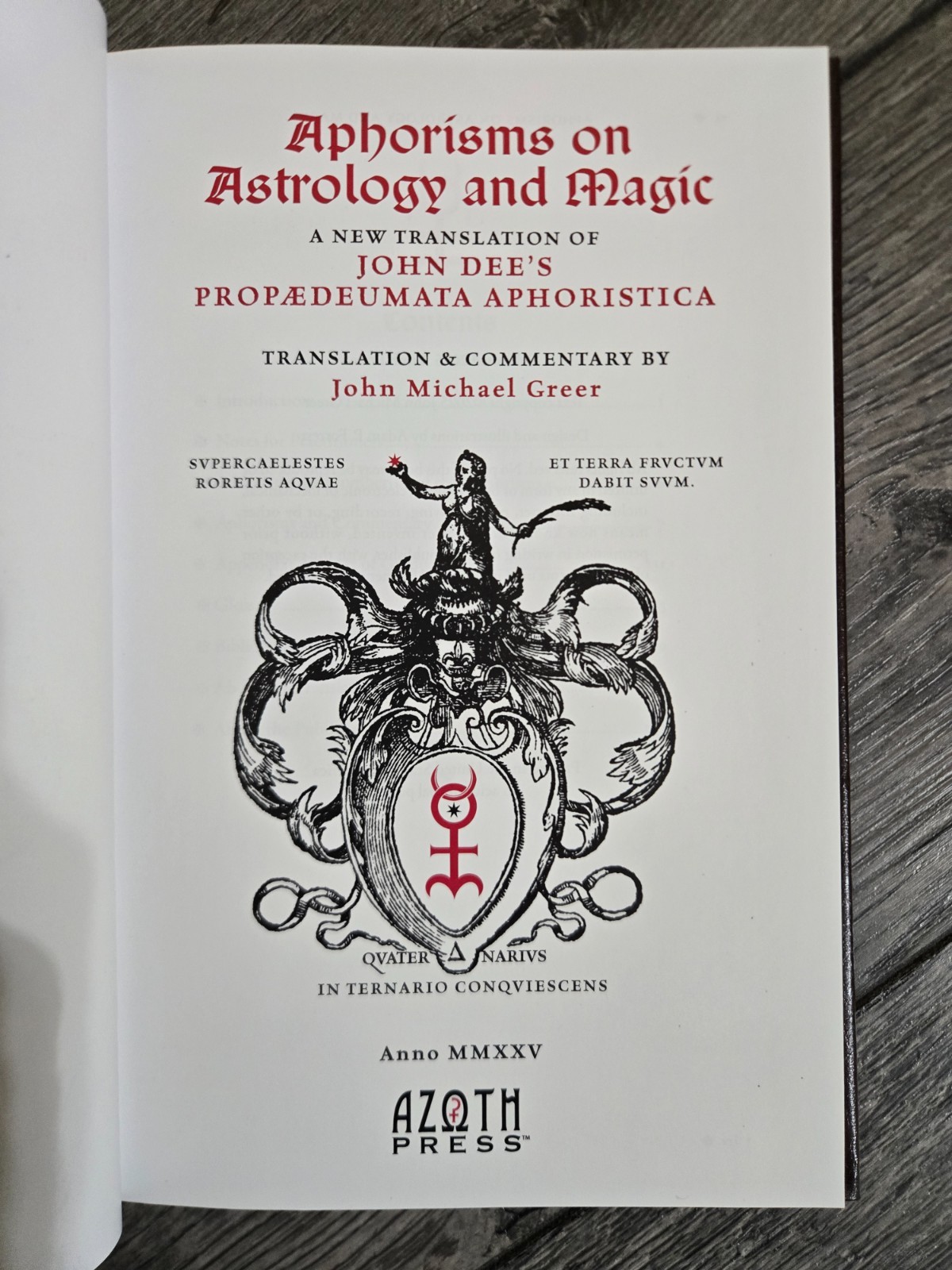Propaedeumata Aphoristica John Dee Limited Occult Hardcover #269/1000