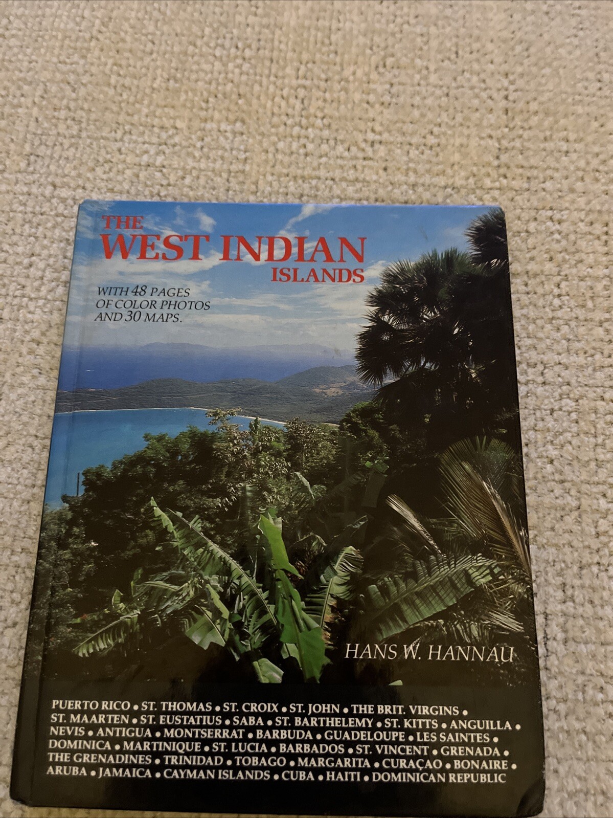 WEST INDIAN ISLANDS HANS HANNAU HARDCOVER BOOK 133 PAGES 8.5 X 6.5 INCHES