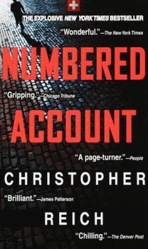 Numbered Account – Mass Market Paperback By Reich, Christopher – GOOD