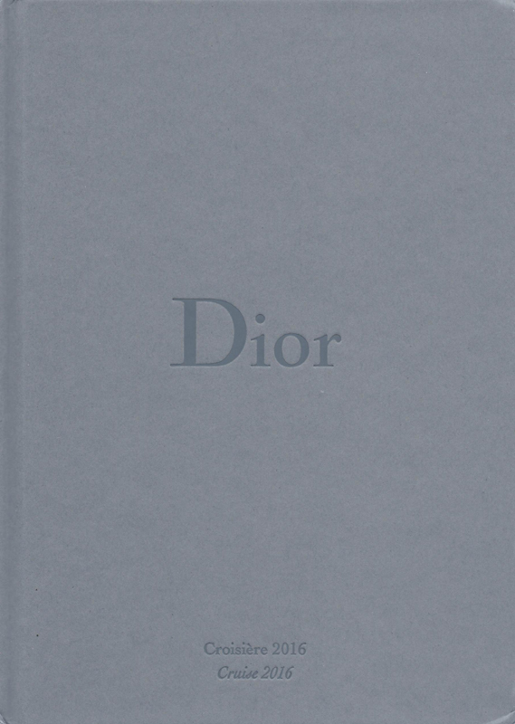 DIOR Womenswear Runway Show HARCOVER LOOKBOOK Cruise 2016 – 50 Pages