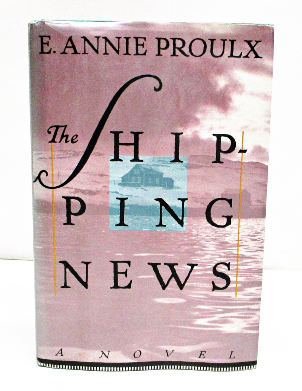 THE SHIPPING NEWS by E. ANNIE PROULX HCDJ