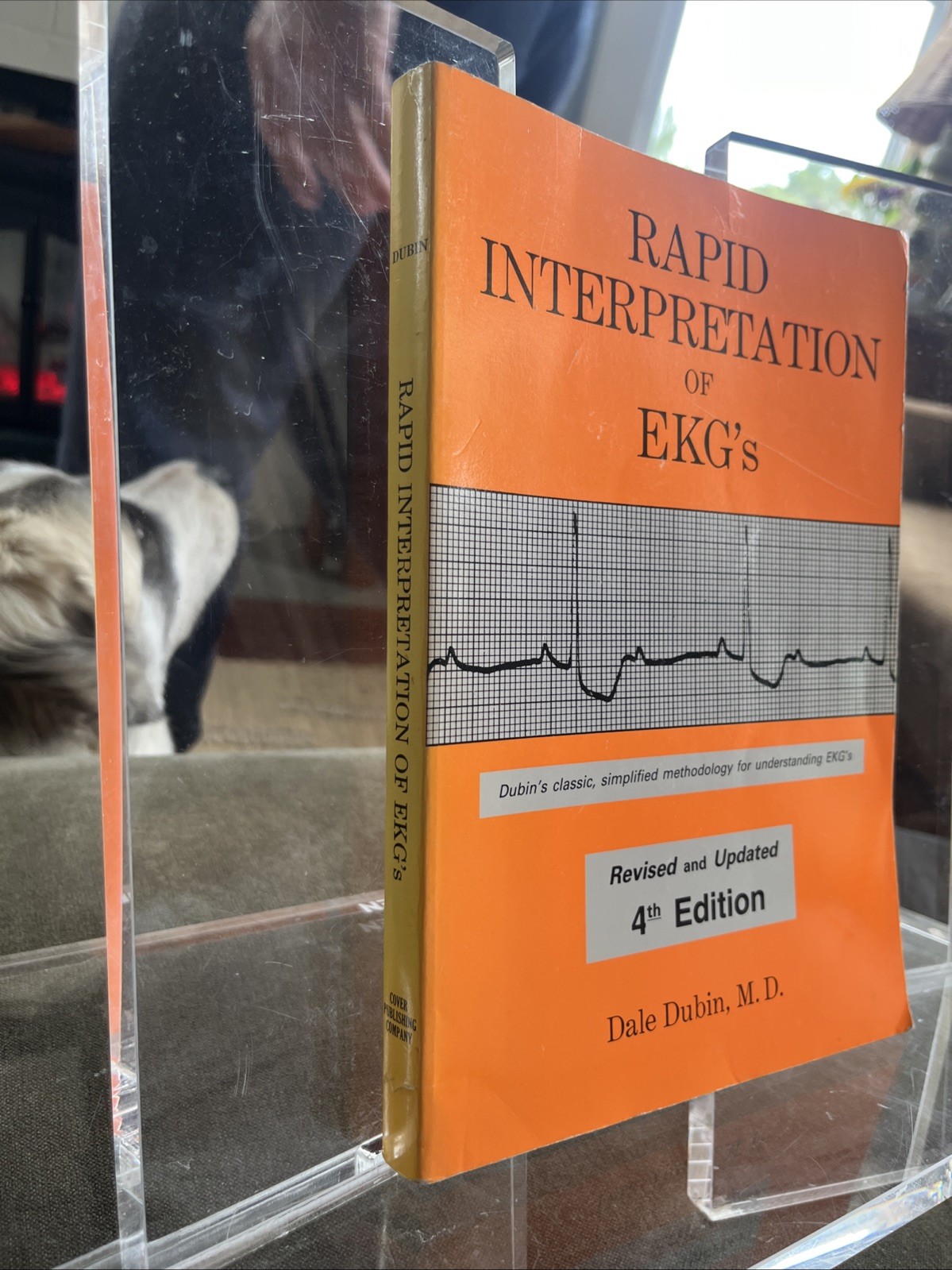 Rapid Interpretation of EKG&rsquo;s by Dale Dubin 4th Edition