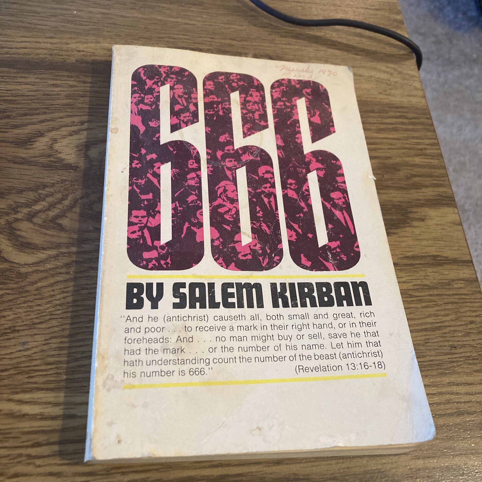 666 by Salem Kirban – 1970 – PB 666 By Salem Kirban 1970 Trade Paperback