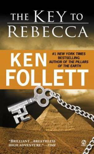 The Key to Rebecca – Mass Market Paperback By Follett, Ken – GOOD