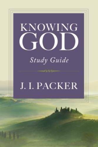 Knowing God Study Guide – Paperback By Packer, J. I. – GOOD