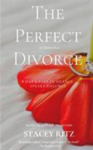 The Perfect Divorce: An Heirloom Novel (The Heirloom Series) (paperback)