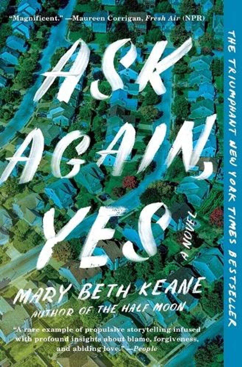 Ask Again, Yes: A Novel by Mary Beth Keane (English) Paperback Book