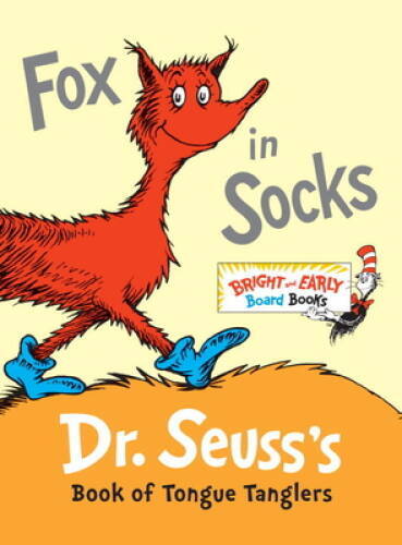 Fox in Socks: Dr. Seuss&rsquo;s Book of Tongue Tanglers (Bright & Early Bo – VERY GOOD