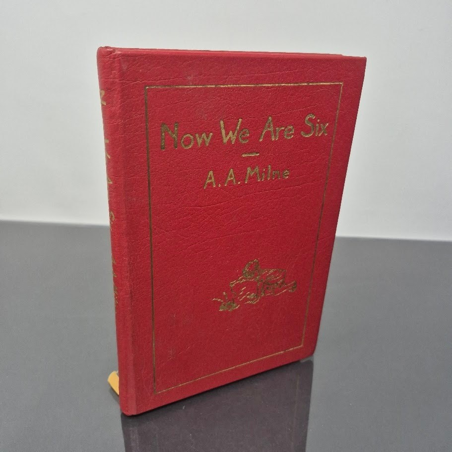 Now We Are Six A.A. Milne EASTON PRESS Red Leather Bound 1985