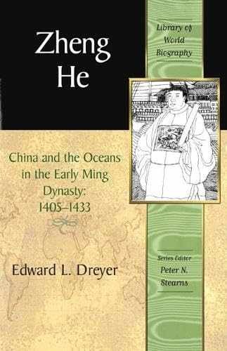 Zheng He: China And the Oceans in – Paperback, by Edward L. Dreyer – Acceptable