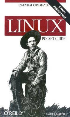 Linux Pocket Guide – Paperback By Daniel J. Barrett – GOOD