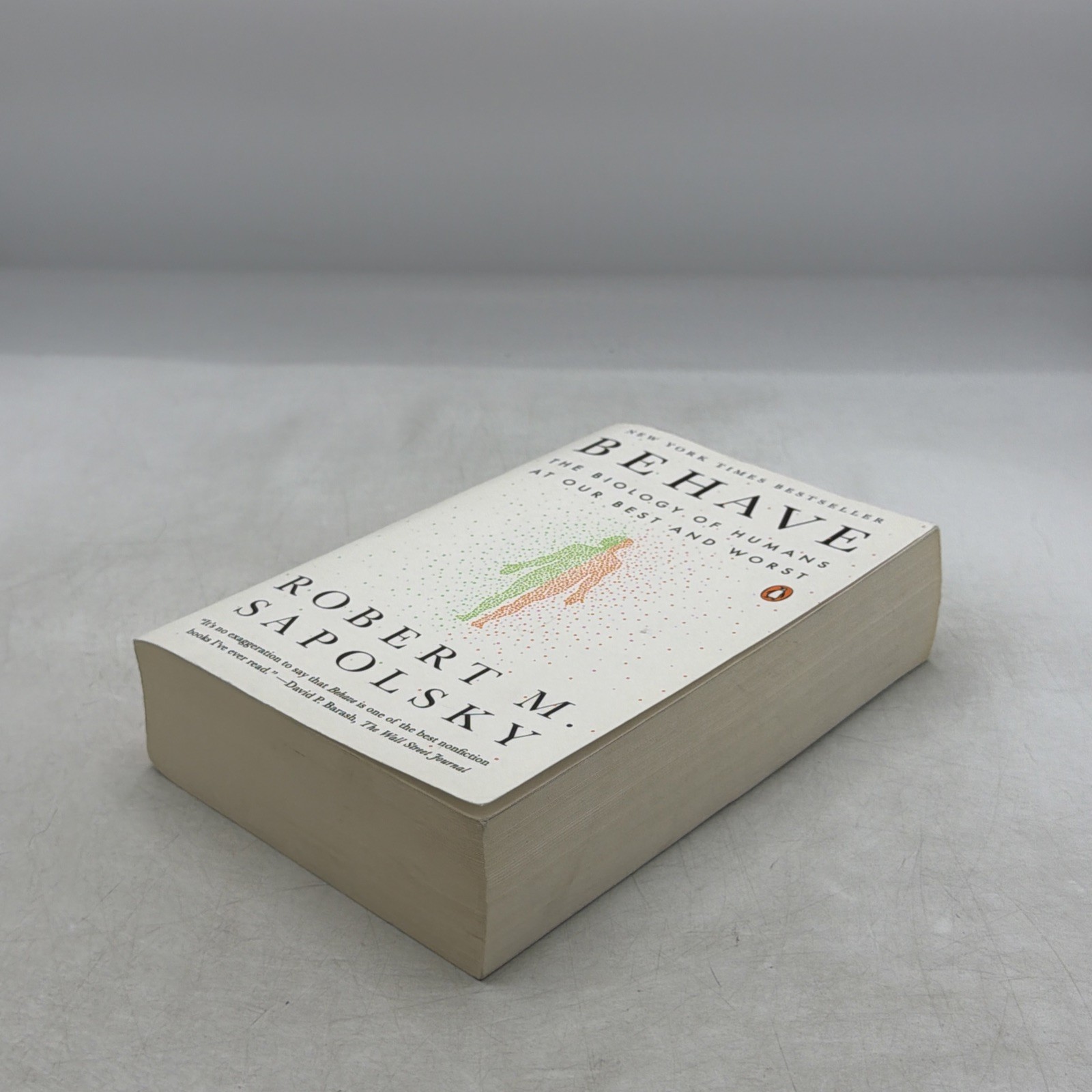 Behave: The Biology of Humans at Our Best and Worst, Sapolsky, Robert M., GOOD