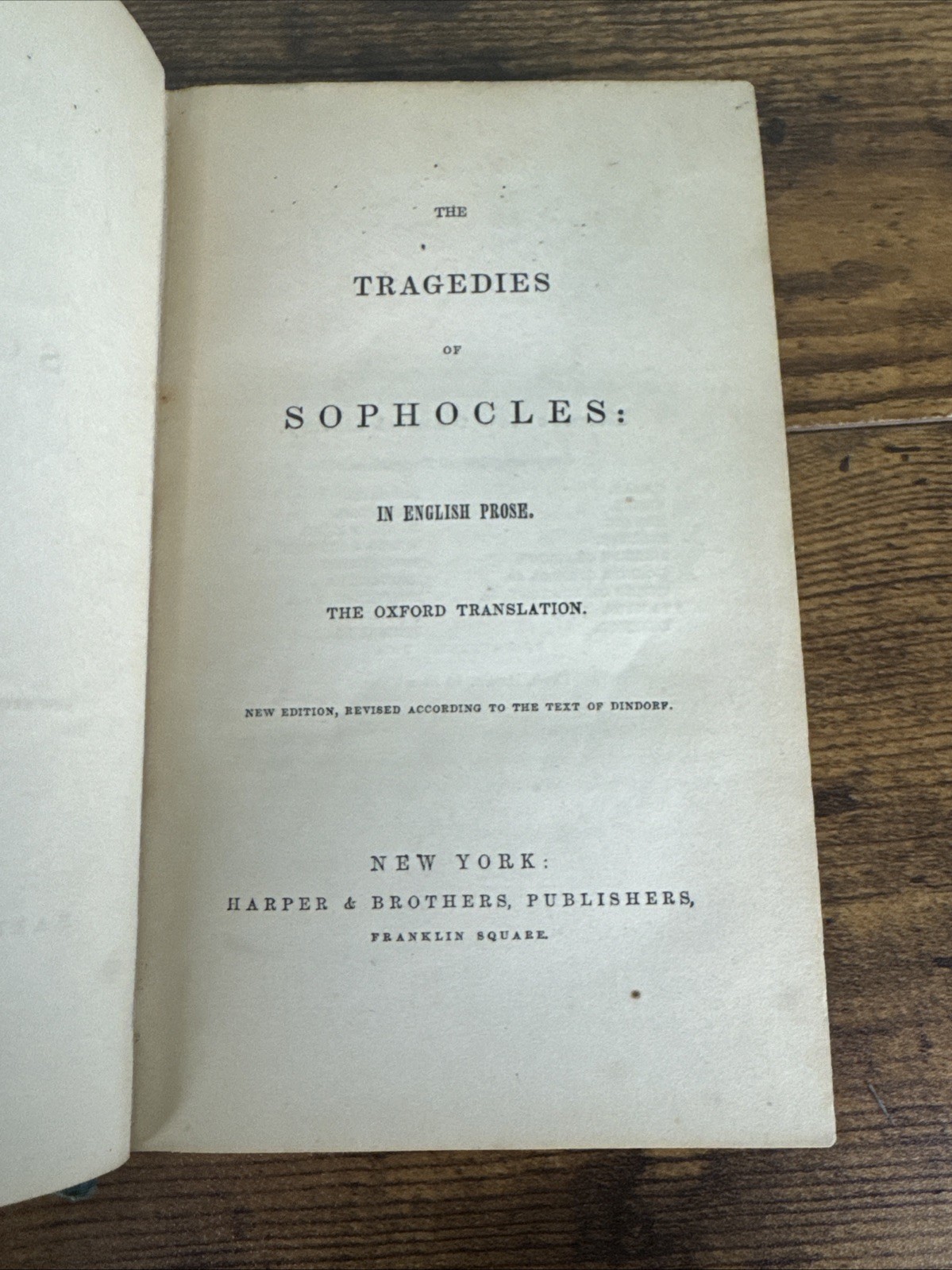 The Tragedies of Sophocles in English Prose,Harper & Brothers
