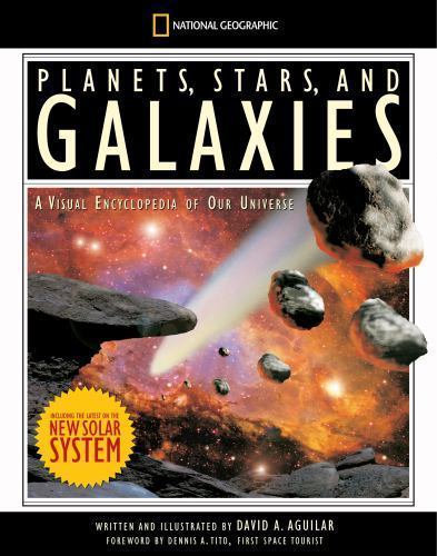 Planets, Stars, and Galaxies: A Visual Encyclopedia of Our Universe