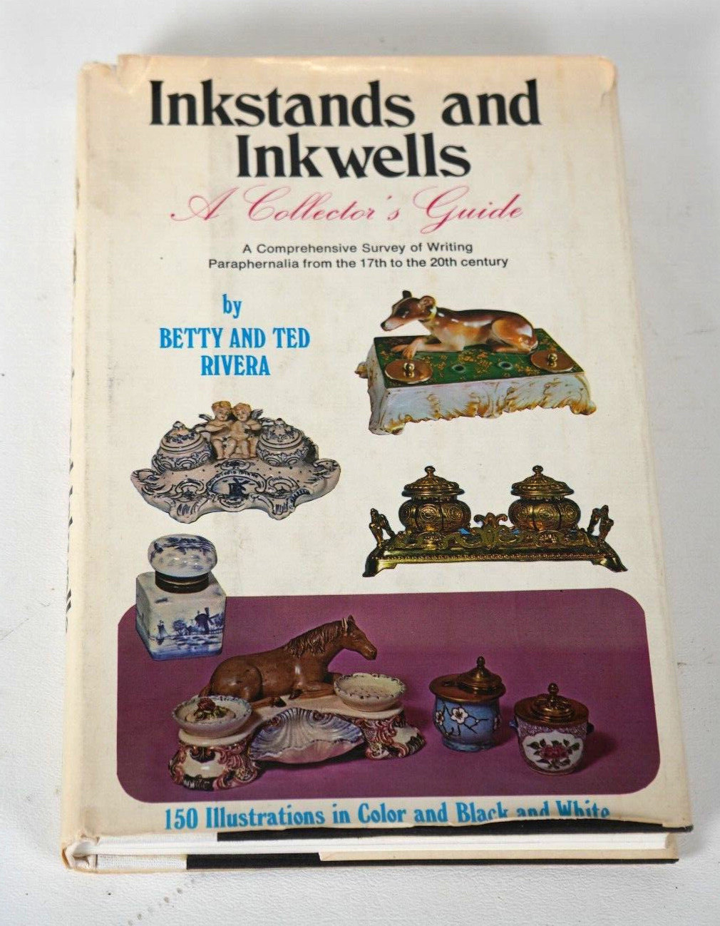 SOIC Inkstands & Inkwells Book 205 Pages B&W /Color by Betty & Ted Rivera #INK39