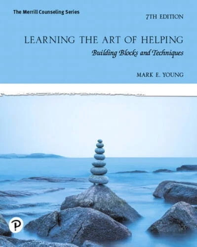 Learning the Art of Helping: Building Blocks and Techniques 7th ED-9780135680124