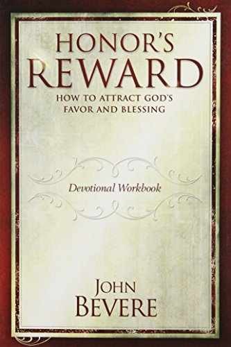 John Bevere Honor&rsquo;s Reward Devotional – Paperback, by John Bevere – Very Good x