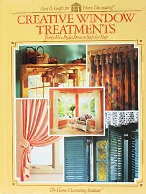 Creative Window Treatments: – Hardcover, by Institute Home Decorating – Good