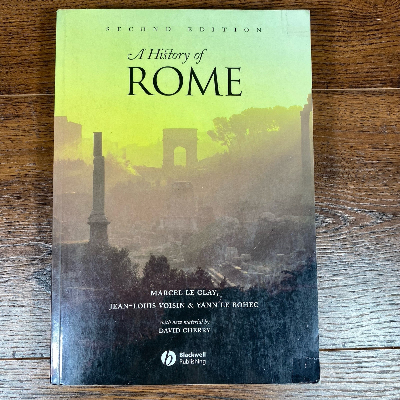 A History of Rome Paperback Yann, Le Glay, Marcel, Voisin, Jean-L Second Edition