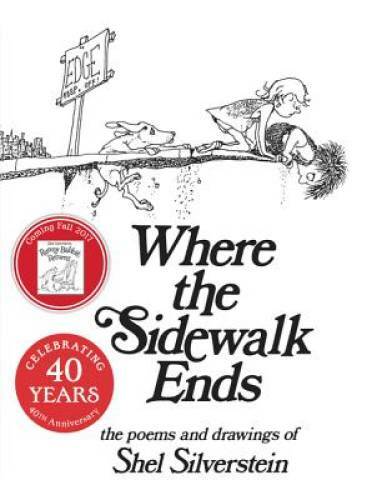 Where the Sidewalk Ends: Poems and Drawings – Hardcover – VERY GOOD