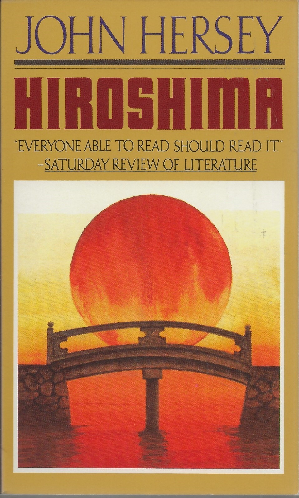 Hiroshima by John Hersey (1989, Vintage/Random House)