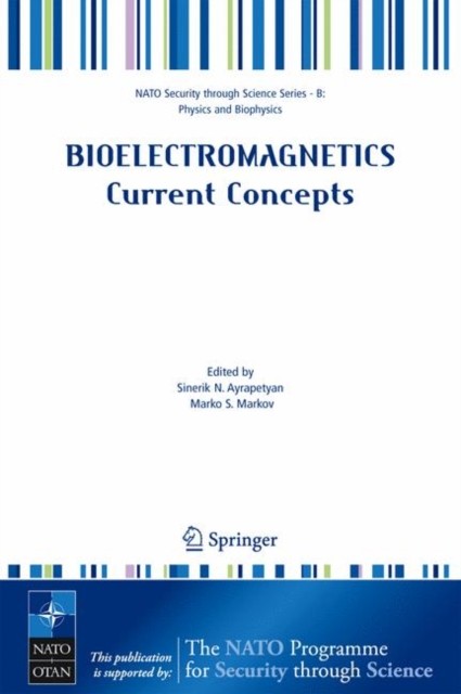 Ayraapetyan – Bioelectromagnetics Current Concepts The Mechanisms of – X555z